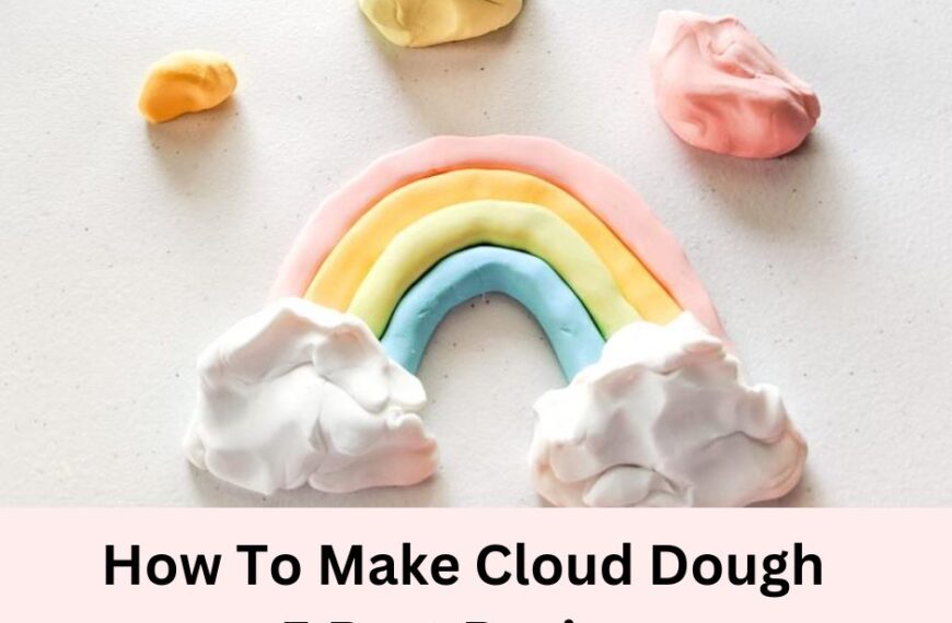 How To Make Cloud Dough – 5 Best Recipes