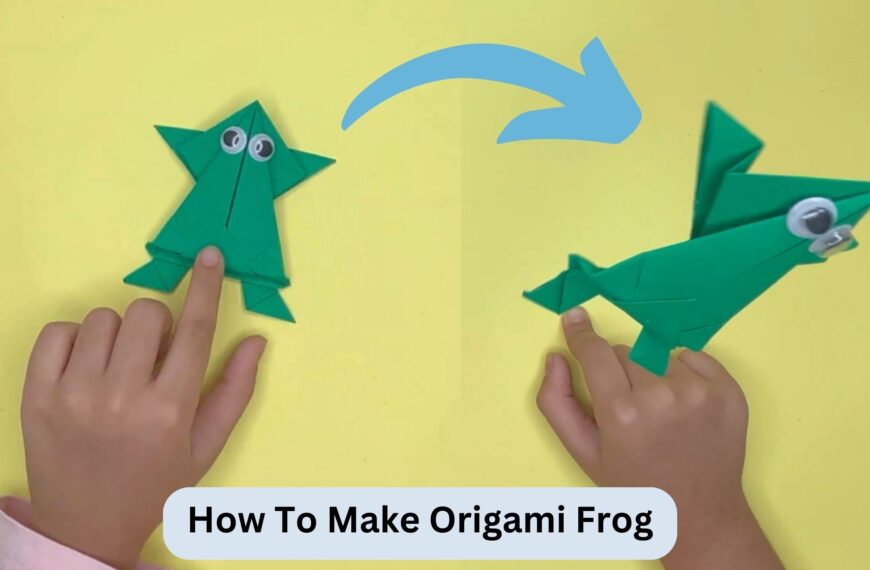 How To Make Origami Frog (Step by Step Tutorial + Video)